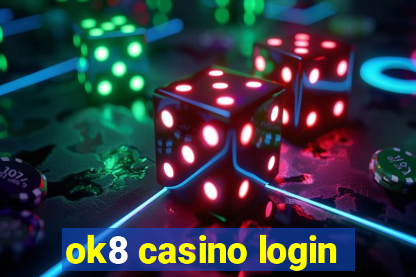 ok8 casino login