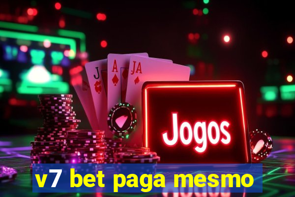 v7 bet paga mesmo