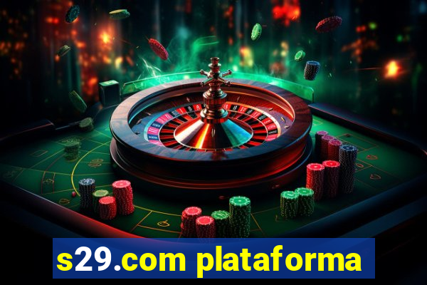 s29.com plataforma