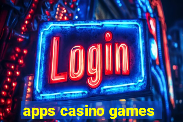 apps casino games