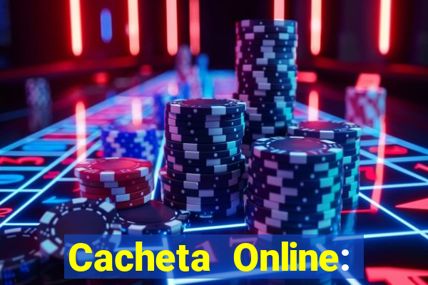 Cacheta Online: Jogo de Cartas