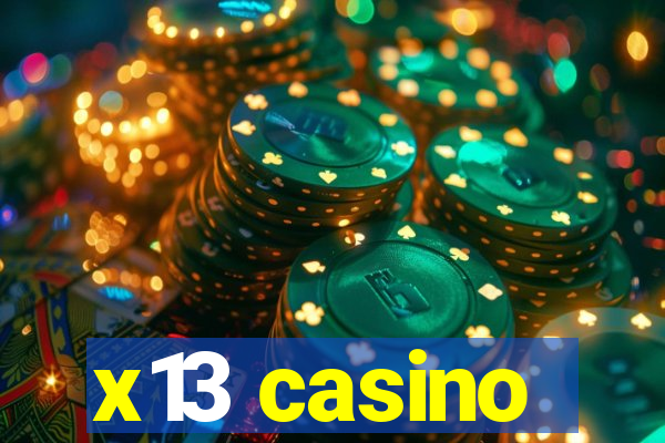 x13 casino