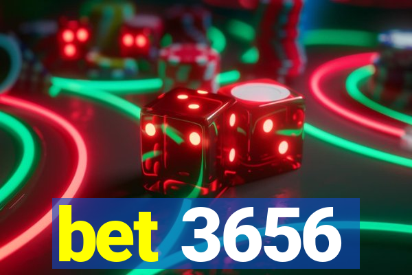 bet 3656