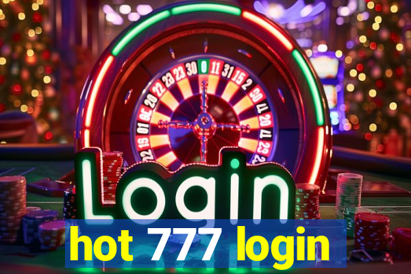 hot 777 login