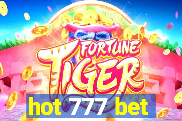 hot 777 bet