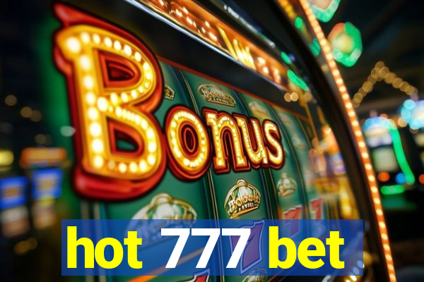 hot 777 bet