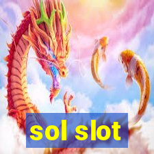 sol slot