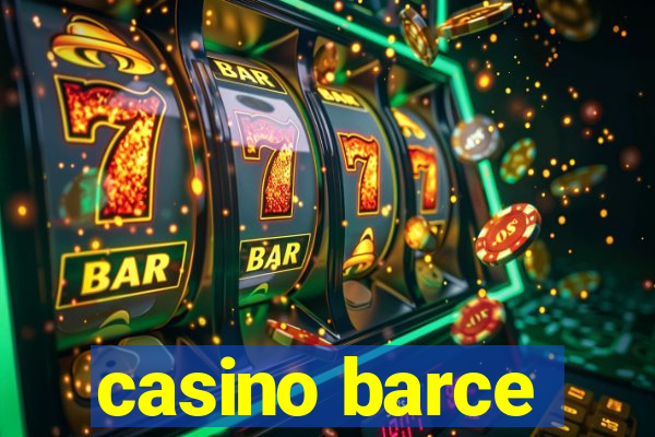 casino barce