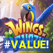 #VALUE!