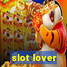 slot lover