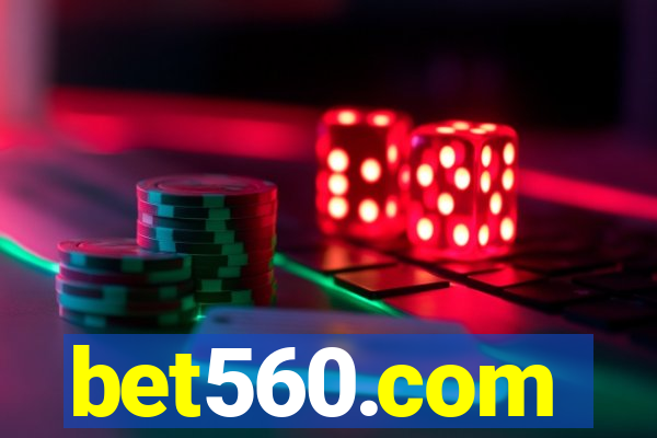 bet560.com