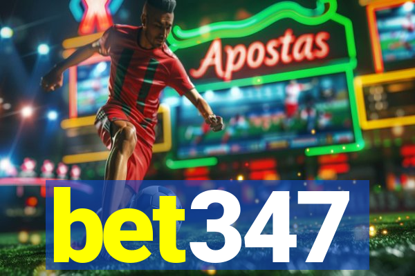 bet347