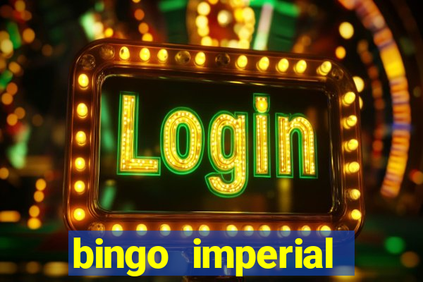 bingo imperial assis brasil