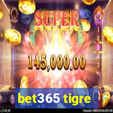 bet365 tigre