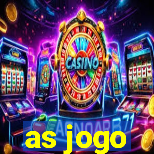 as jogo