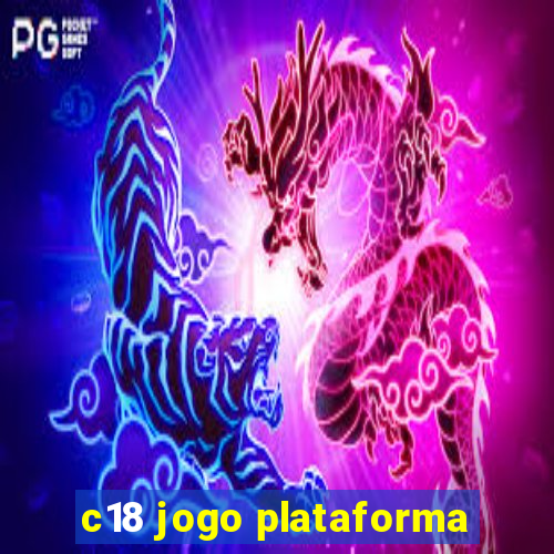 c18 jogo plataforma