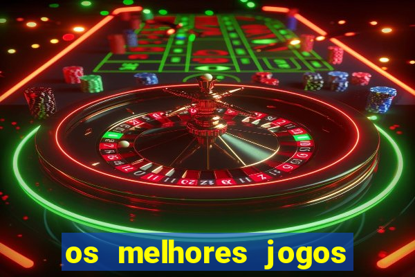 os melhores jogos do tigre