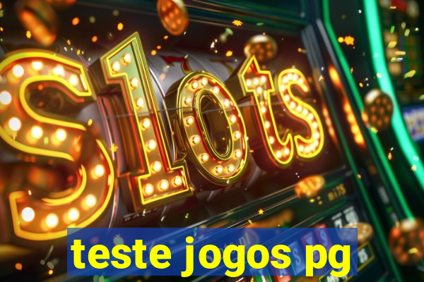 teste jogos pg