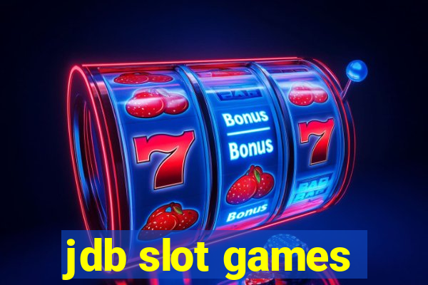 jdb slot games