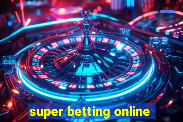 super betting online