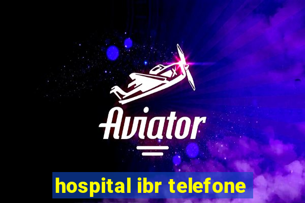 hospital ibr telefone