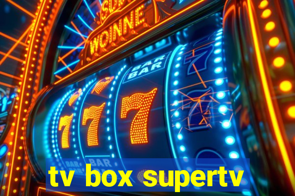 tv box supertv