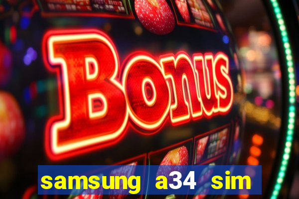 samsung a34 sim card slot