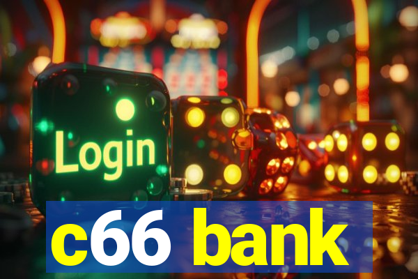 c66 bank