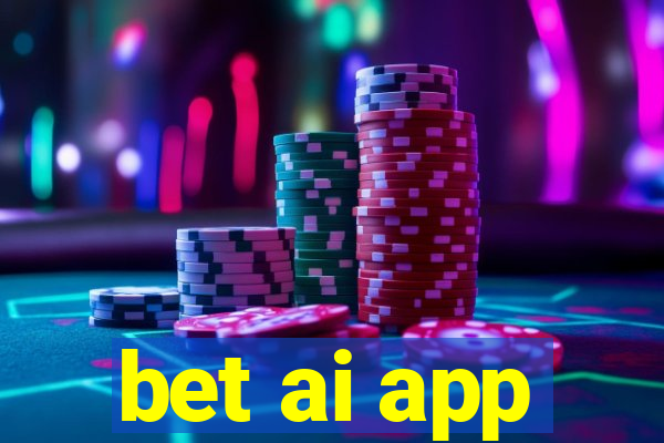 bet ai app