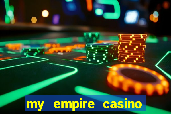 my empire casino no deposit bonus