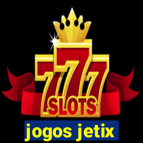 jogos jetix