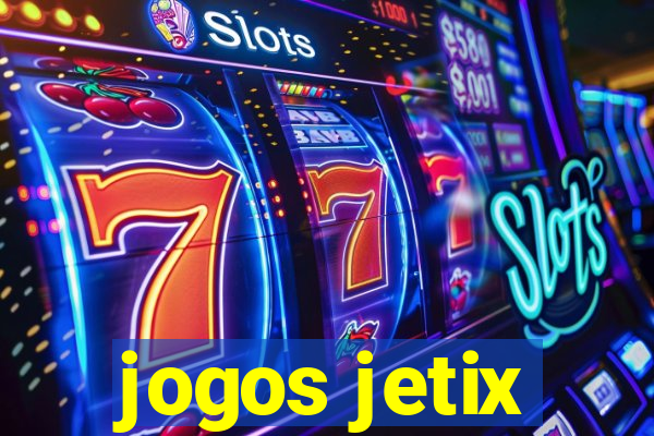 jogos jetix