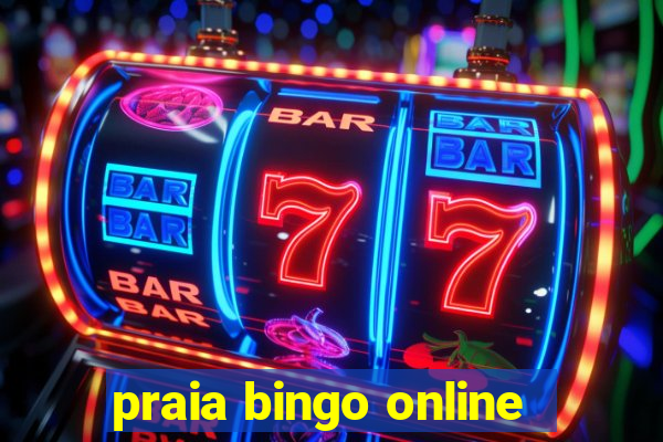 praia bingo online