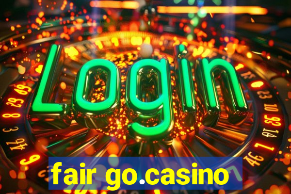 fair go.casino