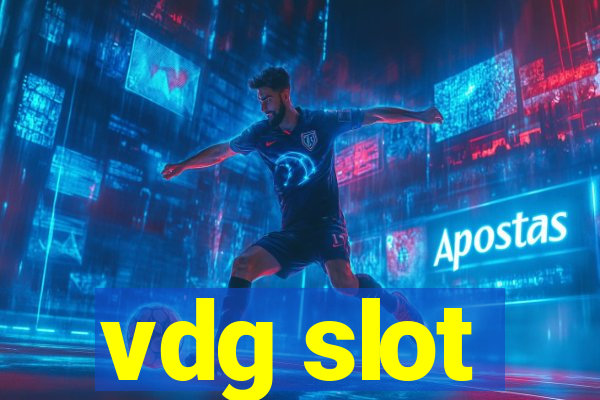 vdg slot