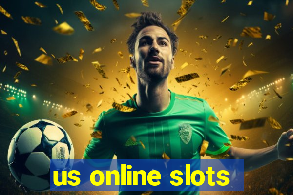 us online slots