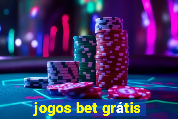 jogos bet grátis