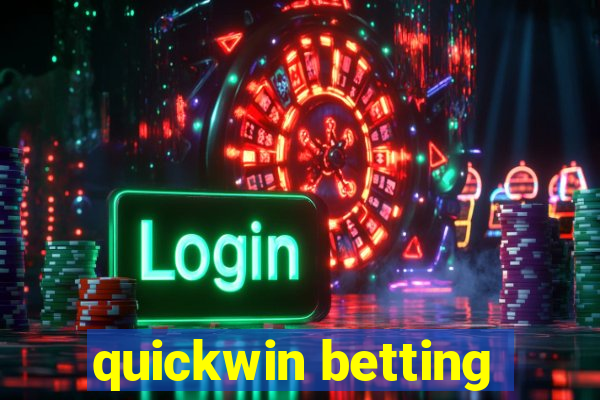 quickwin betting