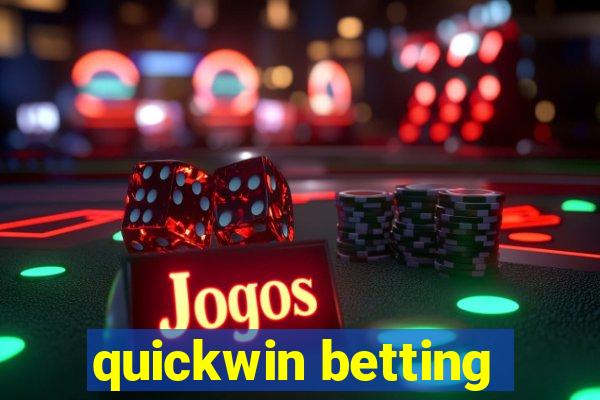 quickwin betting