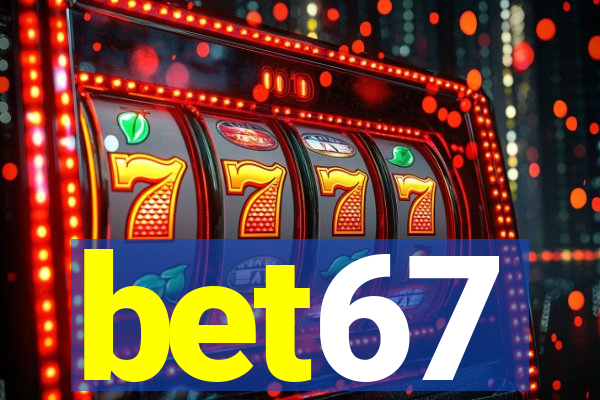 bet67