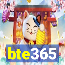 bte365