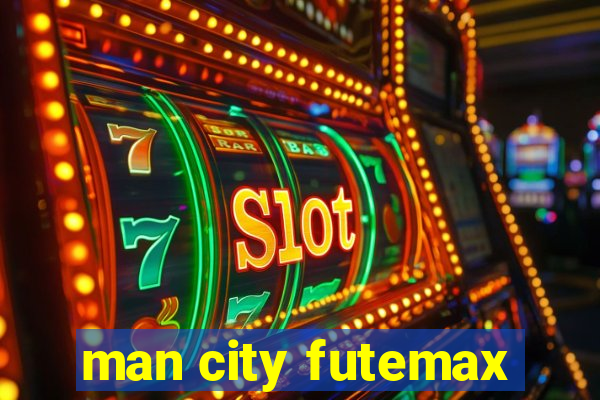 man city futemax