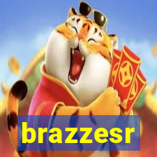 brazzesr