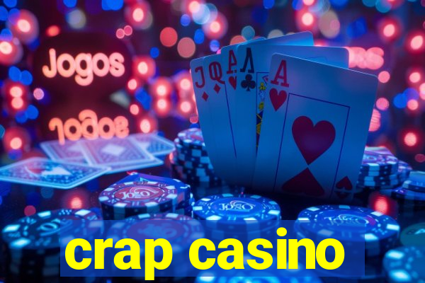 crap casino