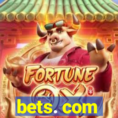 bets. com