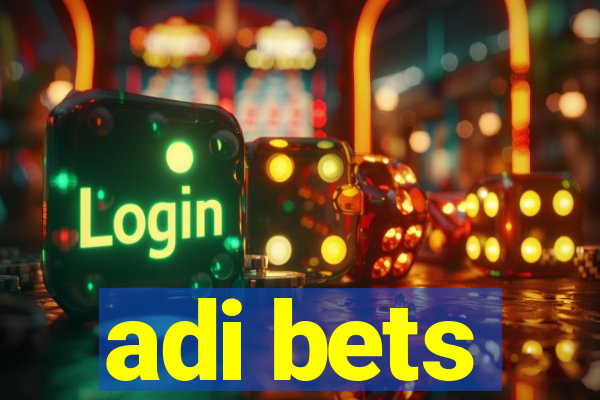 adi bets