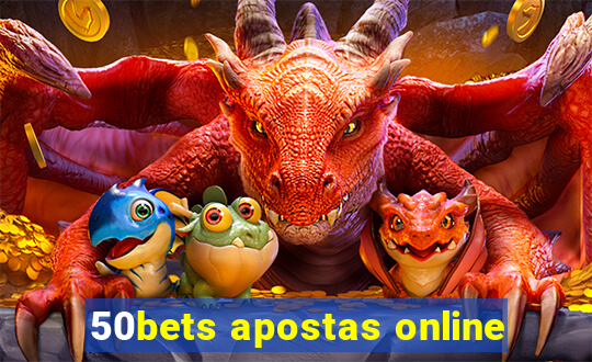 50bets apostas online