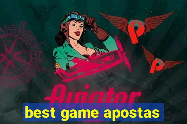 best game apostas