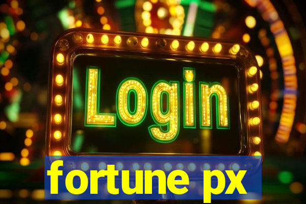 fortune px