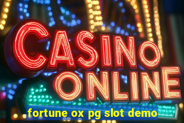 fortune ox pg slot demo